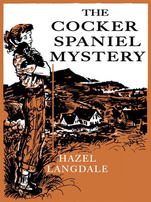 cover image of The Cocker Spaniel Mystery